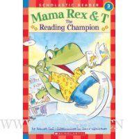  Mama Rex & T: Reading Champion