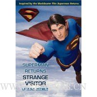  Superman Returns: Strange Visitor