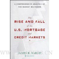  The Rise and Fall of the US Mortgage and Credit Markets: A Comprehensive Analysis of the Market Meltdown