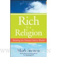  Rich is a Religion: Breaking the Timeless Code to Wealth