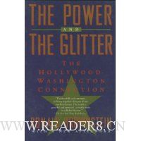  Power and the Glitter: The Hollywood-Washington Connection