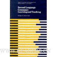  Second Language Grammar: Learning and Teaching