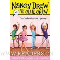  The Cinderella Ballet Mystery (Nancy Drew and the Clue Crew #4)