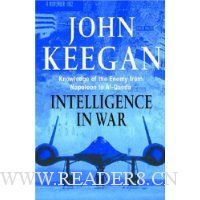  Intelligence in War: Knowledge of the Enemy from Napoleon to Al-Qaeda