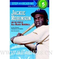  Jackie Robinson and the Story of All-Black Baseball