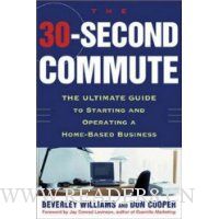  The 30 Second Commute