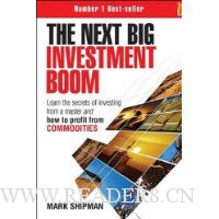  The Next Big Investment Boom: Learn the Secrets of Investing from a Master and How to Profit from Commodities