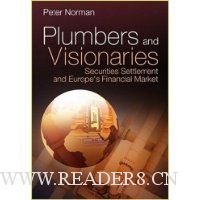  Plumbers and Visionaries: Securities Settlement and Europe's Financial Market