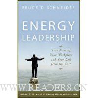  Energy Leadership: Transforming Your Workplace and Your Life from the Core