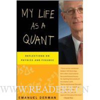  My Life as a Quant: Reflections on Physics and Finance