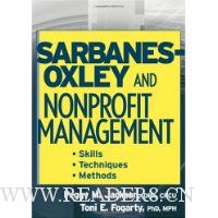  Sarbanes-Oxley and Nonprofit Management: Skills, Techniques, and Methods