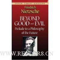  Beyond Good and Evil: Prelude to a Philosophy of the Future