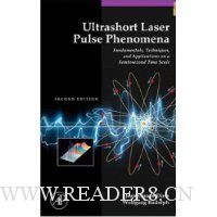  Ultrashort Laser Pulse Phenomena, Second Edition