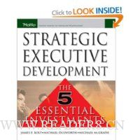  Strategic Executive Development: The Five Essential Investments