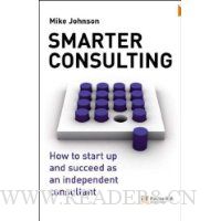  Smarter Consulting: How to start up and succeed as an independent consultant