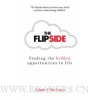  The Flipside: Finding the Hidden Opportunities in Life