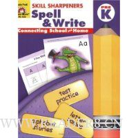  Skill Sharpeners Spell & Write, Pre-K