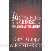  The 36 Strategies of the Chinese for Financial Traders