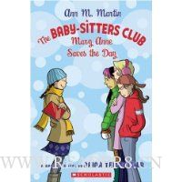  The Baby-Sitters Club: Mary Anne Saves The Day (BSC Graphix)