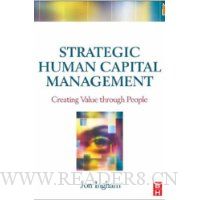  Strategic Human Capital Management: Creating Value Through People