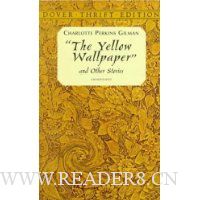  The Yellow Wallpaper and Other Stories (Dover Thrift Editions)