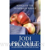  Songs of the Humpback Whale: A Novel in Five Voices