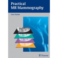  Practical MR Mammography