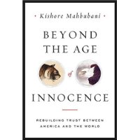  Beyond the Age of Innocence: Rebuilding Trust Between America and the World