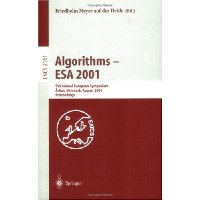  Algorithms - ESA 2001: 9th Annual European Symposium, Aarhus, Denmark, August 28-31, 2001, Proceedings