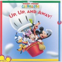  Mickey Mouse Clubhouse: Up, Up, and Away!