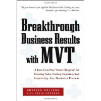  Breakthrough Business Results With MVT: A Fast, Cost-Free \