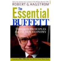  The Essential Buffett: Timeless Principles for the New Economy