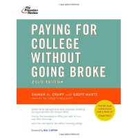  Paying for College Without Going Broke, 2010 Edition