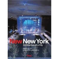  New New York: Architecture of a City