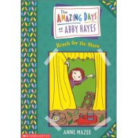  Amazing Days Of Abby Hayes, The #03: Reach For The Stars