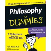  Philosophy For Dummies