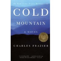  Cold Mountain: A Novel