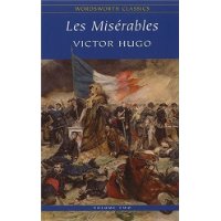  Les Miserables Volume Two (Wordsworth Classics)