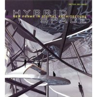  Hybrid Space: New Forms in Digital Architecture