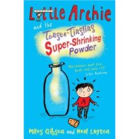  Little Archie and the Tongue-tingling Super-shrinking Powder