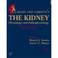  Seldin and Giebisch's The Kidney, Volume 1-2, Fourth Edition: Physiology & Pathophysiology