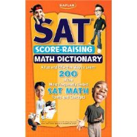  Kaplan SAT Score-Raising Math Dictionary