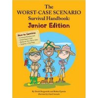  The Worst Case Scenario Survival Handbook (Junior Edition)