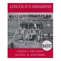  Lincoln's Assassins: Their Trial and Execution