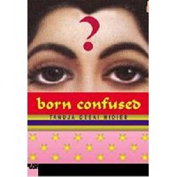  Born Confused