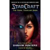  Starcraft: Dark Templar: Shadow Hunters