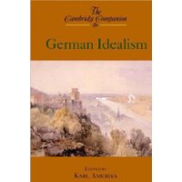  The Cambridge Companion to German Idealism