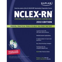  Kaplan NCLEX-RN Exam 2010 with CD-ROM: Strategies for the Registered Nursing Licensing Exam