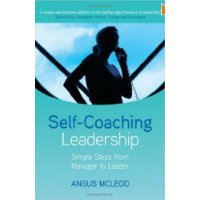  Self-Coaching Leadership: Simple steps from Manager to Leader