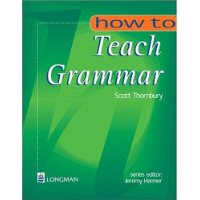  How to Teach Grammar